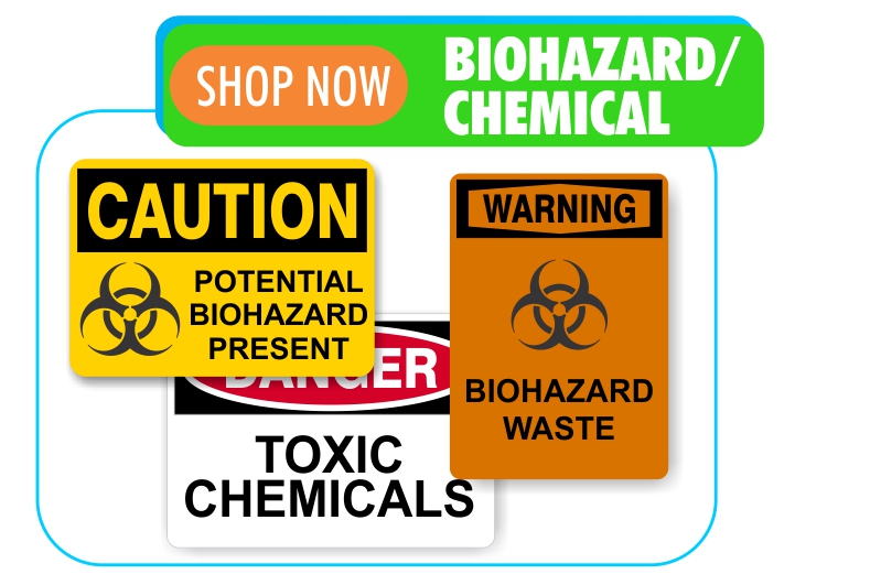 biohazard and chemical safety signs